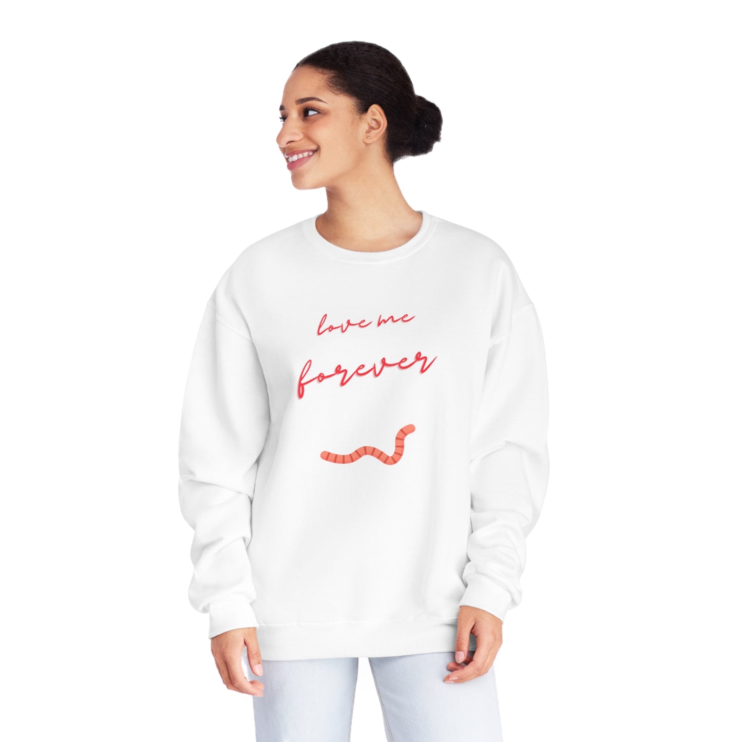 Would you still love me if I was a worm? Quirky worm print crewneck sweatshirt