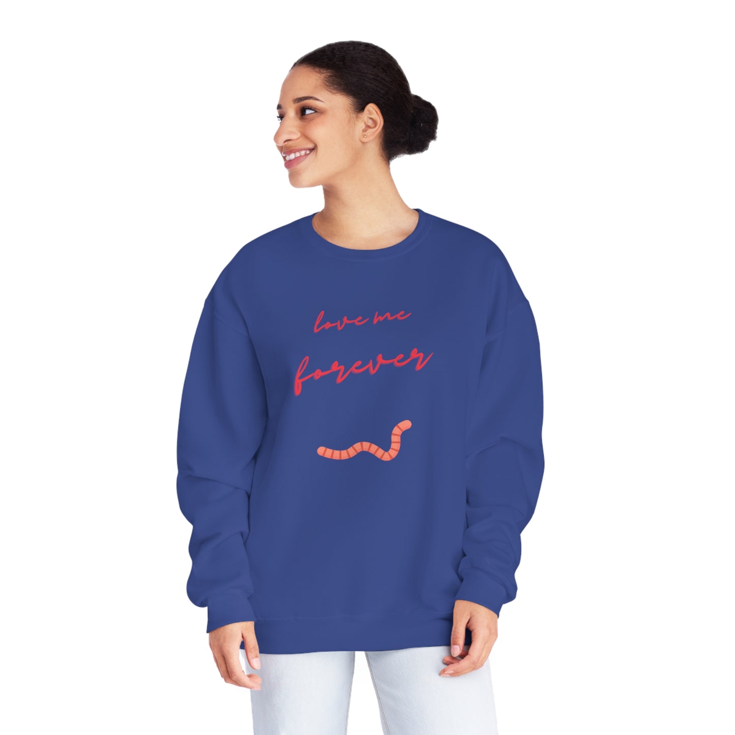 Would you still love me if I was a worm? Quirky worm print crewneck sweatshirt